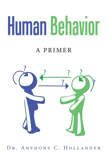 E-knjiga Human Behavior Dr. Anthony C. Hollander