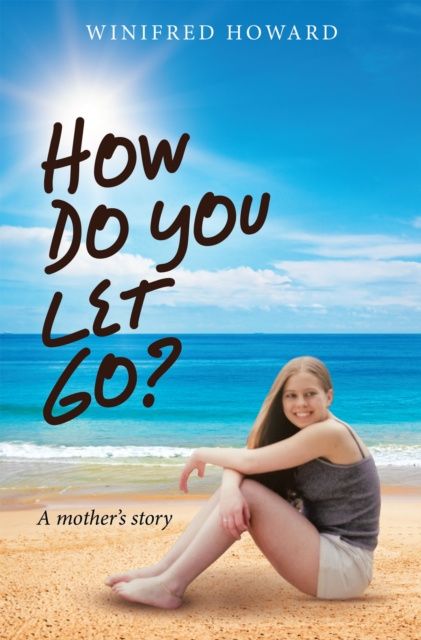 E-knjiga How Do You Let Go? Winifred Howard
