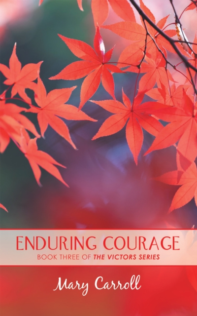 E-knjiga Enduring Courage Mary Carroll