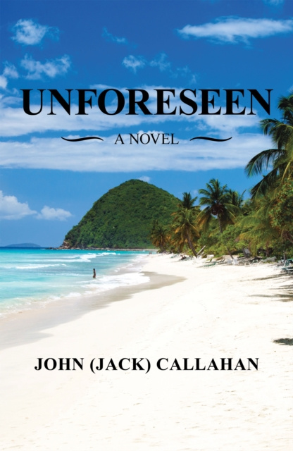 E-book Unforeseen John Callahan