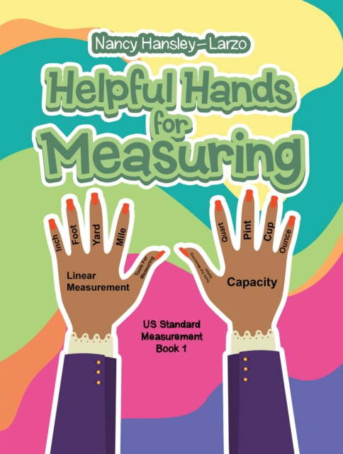 E-knjiga Helpful Hands for Measuring Nancy Hansley-Larzo