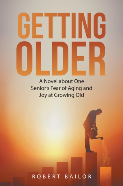 E-knjiga Getting Older Robert Bailor