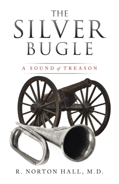 E-knjiga Silver Bugle R. Norton Hall M.D.