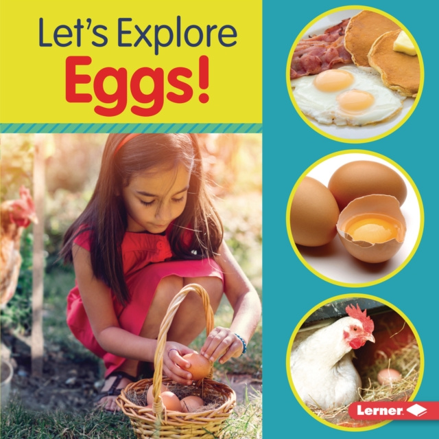 E-book Let's Explore Eggs! Jill Colella