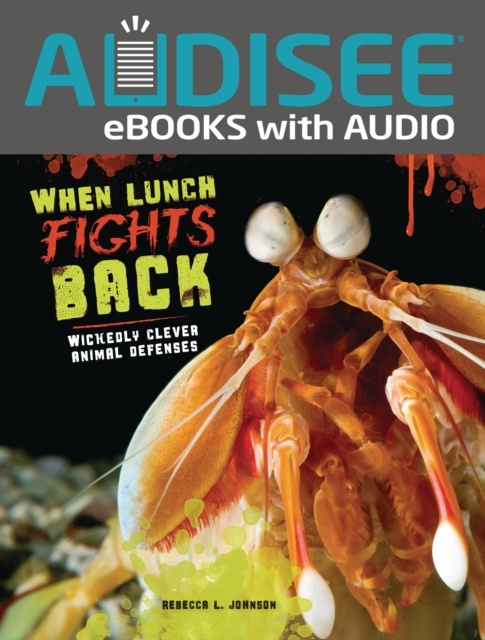 E-knjiga When Lunch Fights Back Rebecca L. Johnson