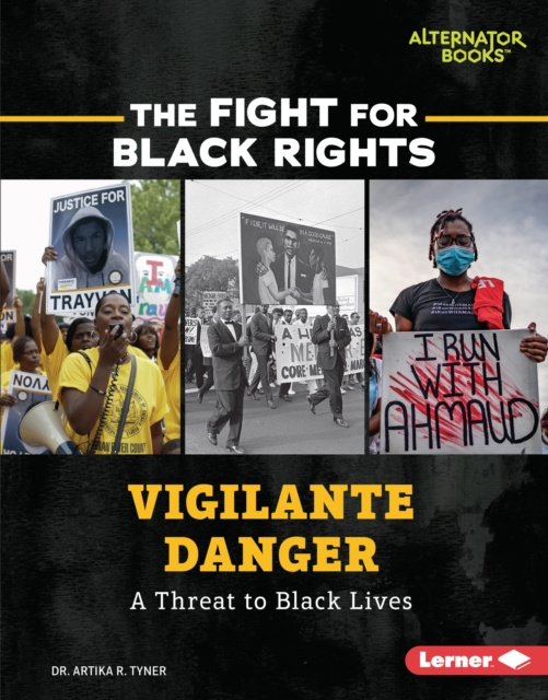E-knjiga Vigilante Danger Dr. Artika R. Tyner