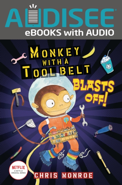 E-book Monkey with a Tool Belt Blasts Off! Chris Monroe