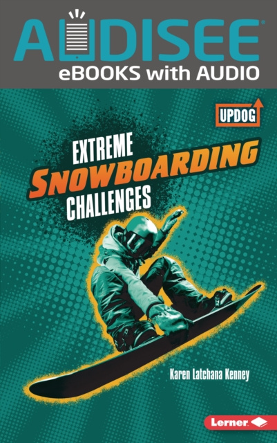 E-knjiga Extreme Snowboarding Challenges Karen Latchana Kenney