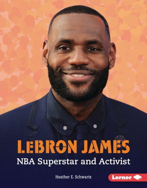 E-knjiga LeBron James Heather E. Schwartz
