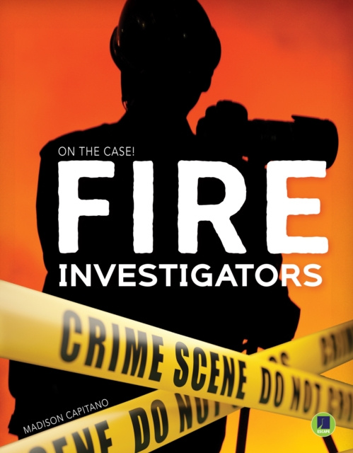 E-book Fire Investigators Madison Capitano
