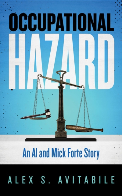 E-book Occupational Hazard Alex S. Avitabile