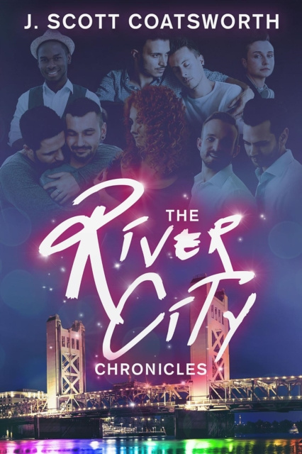 E-knjiga River City Chronicles J. Scott Coatsworth