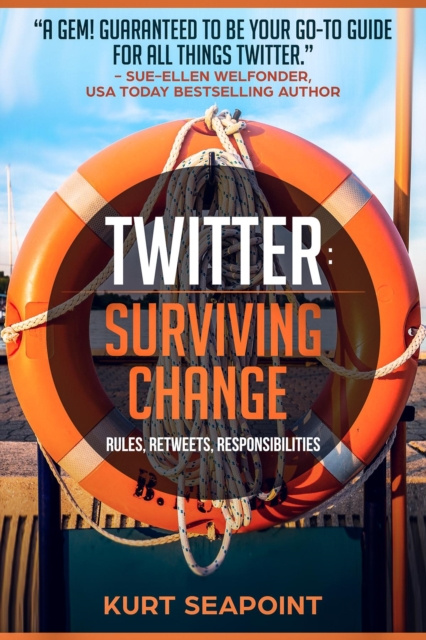 E-knjiga TWITTER Surviving Change Kurt Seapoint