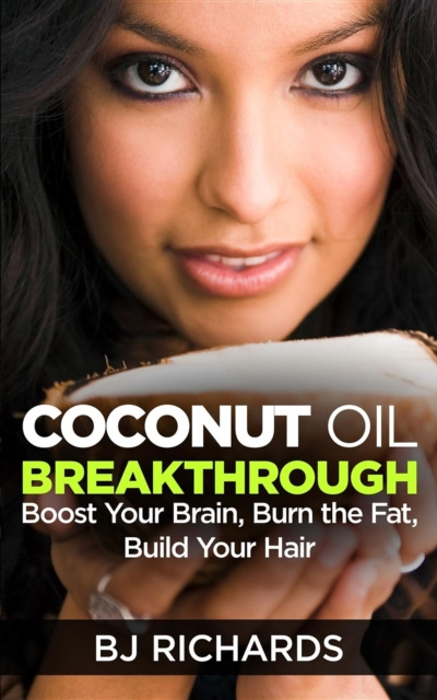 E-Book Coconut Oil Breakthrough B J Richards