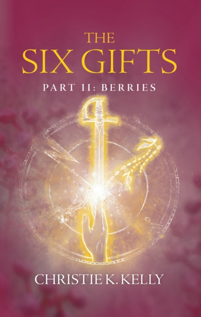 E-knjiga Six Gifts Christie K. Kelly