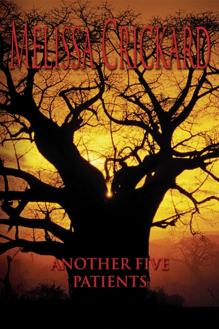 E-book Another Five Patients Melissa Crickard