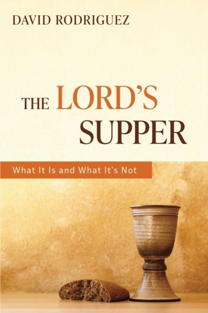 E-knjiga Lord's Supper David Rodriguez