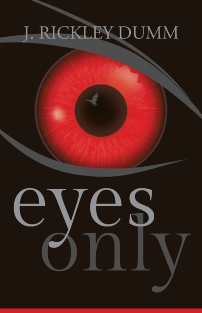 E-knjiga Eyes Only J. Rickley Dumm