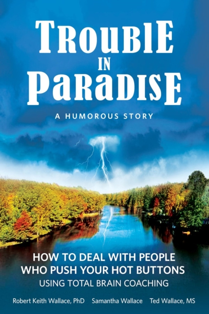 E-book Trouble In Paradise Robert Keith Wallace