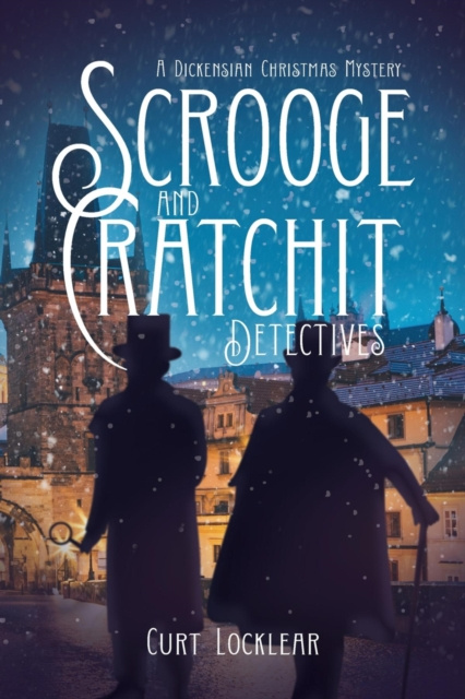 ebook Scrooge and Cratchit Detectives Curt Locklear