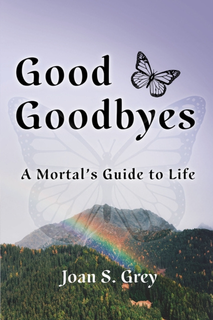E-knjiga Good Goodbyes Joan S. Grey