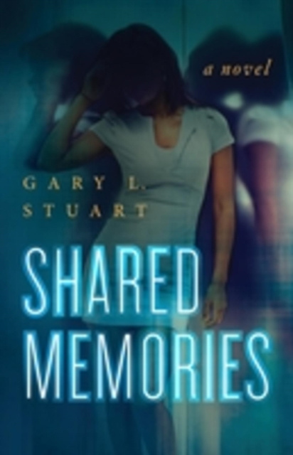 E-knjiga Shared Memories Gary Stuart