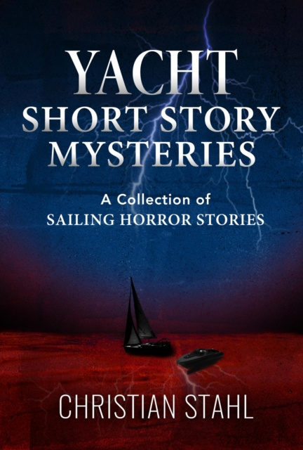 E-kniha Yacht Short Story Mysteries Christian Stahl