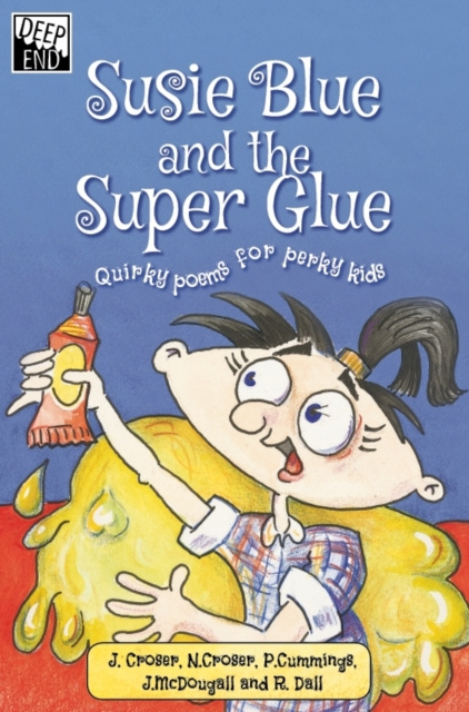 E-book Susie Blue and the Super Glue Jill McDougall