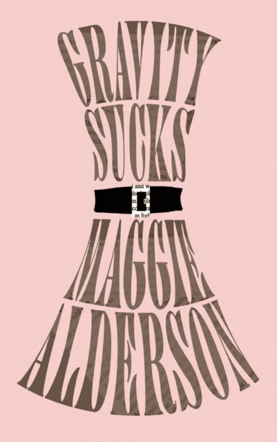 E-knjiga Gravity Sucks Maggie Alderson