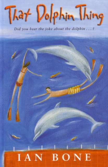 E-knjiga That Dolphin Thing Ian Bone