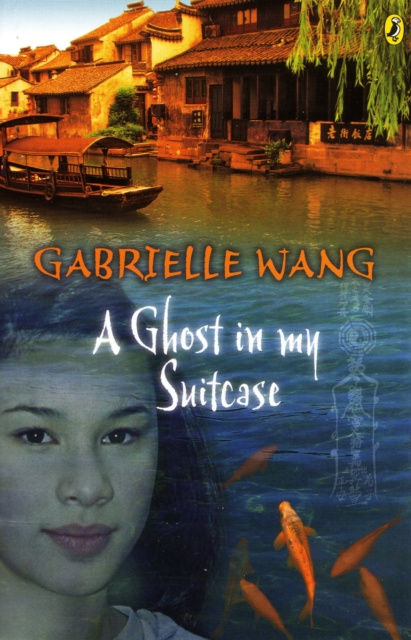 E-Book Ghost in my Suitcase Gabrielle Wang