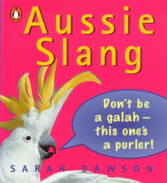 E-knjiga Aussie Slang Sarah Dawson