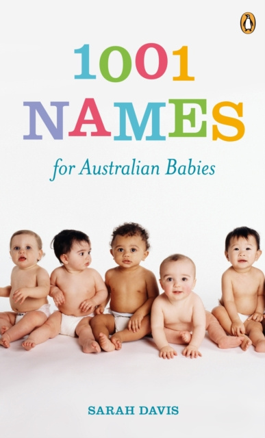 E-kniha 1001 Names for Australian Babies Sarah Davis