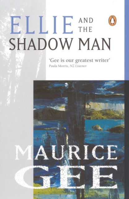 E-book Ellie & the Shadow Man Maurice Gee
