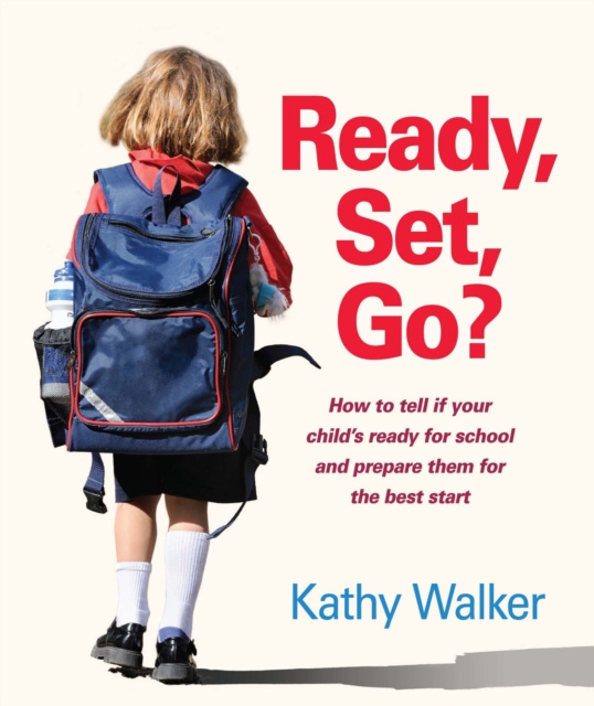 E-knjiga Ready, Set, Go? Kathy Walker