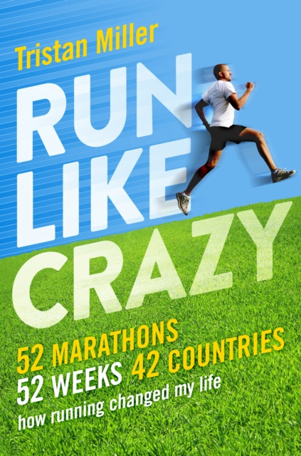 E-knjiga Run Like Crazy Tristan Miller