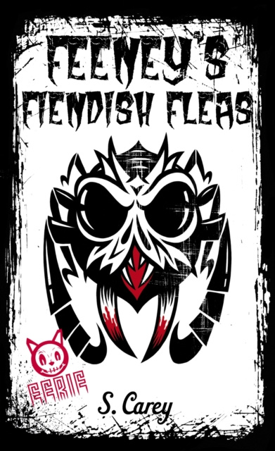 Libro electrónico Eerie: Feeney's Fiendish Fleas S. Carey