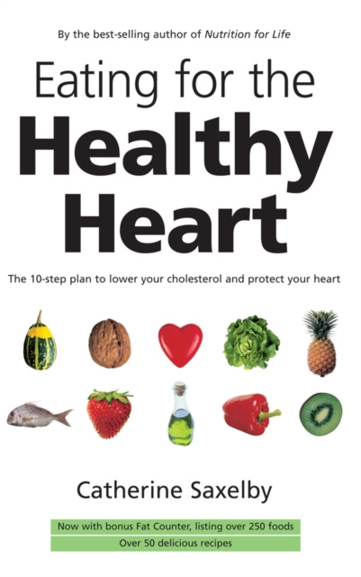E-knjiga Eating for the Healthy Heart Catherine Saxelby