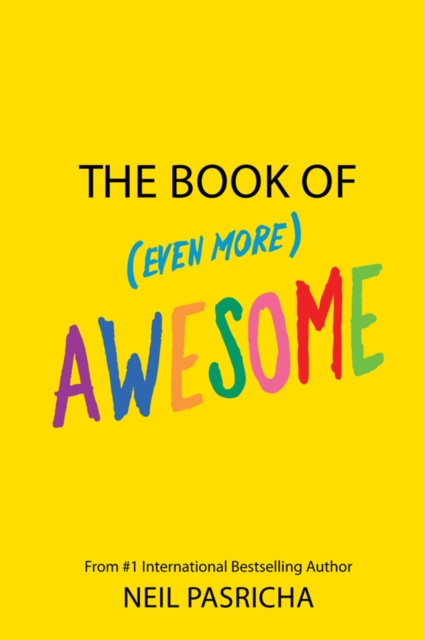 E-kniha Book of Even More Awesome Neil Pasricha
