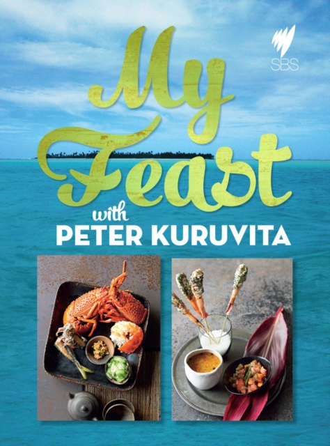 E-knjiga My Feast Peter Kuruvita