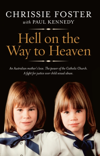 E-kniha Hell On The Way To Heaven Chrissie Foster