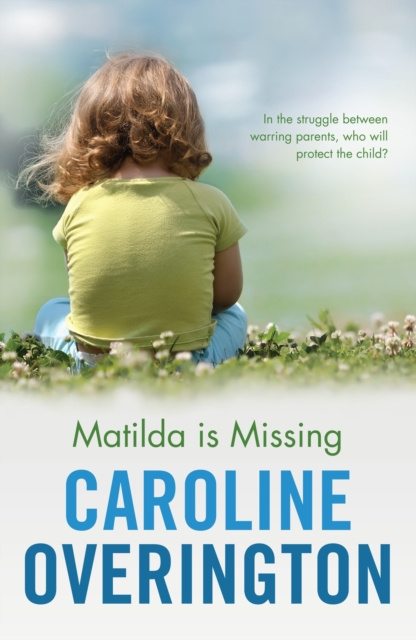 E-knjiga Matilda is Missing Caroline Overington