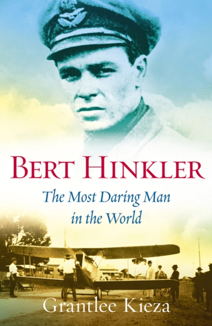 E-book Bert Hinkler Grantlee Kieza