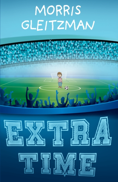 E-knjiga Extra Time Morris Gleitzman