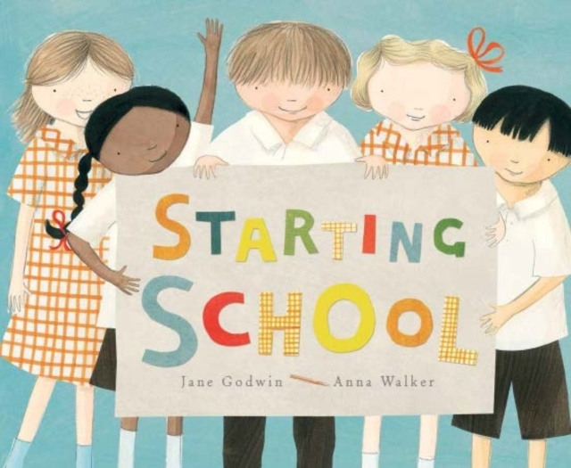 E-kniha Starting School Jane Godwin