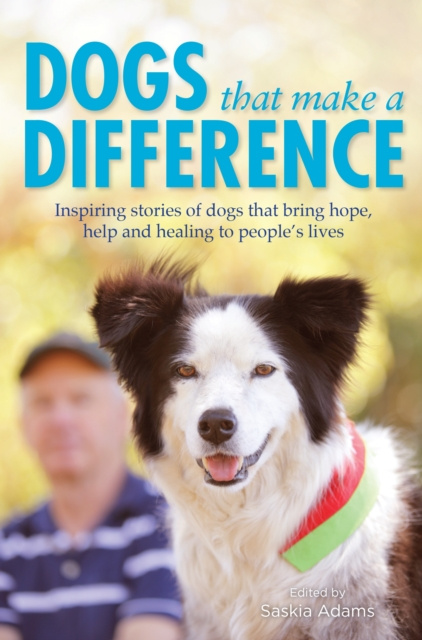 E-knjiga Dogs that Make a Difference Saskia Adams