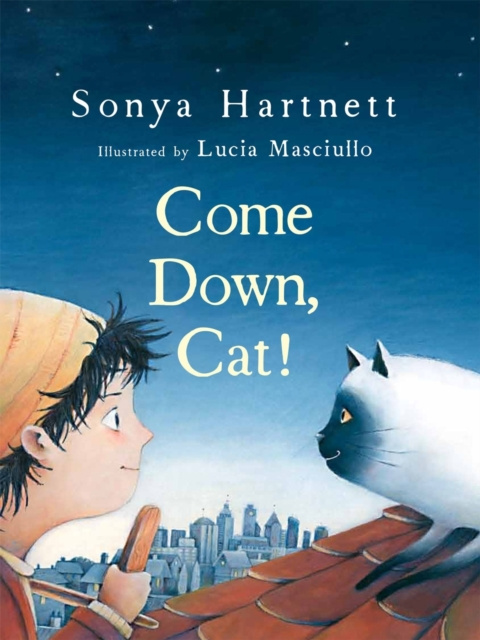 E-knjiga Come Down, Cat! Sonya Hartnett