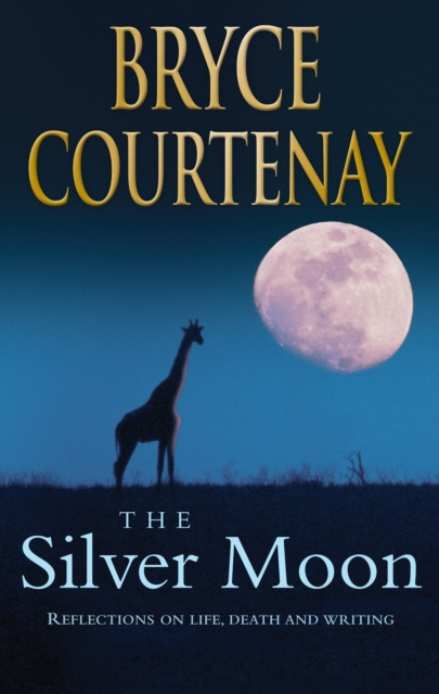 E-knjiga Silver Moon Bryce Courtenay