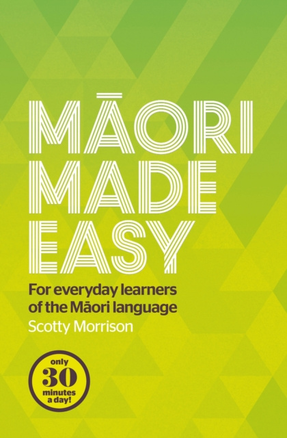 E-book Maori Made Easy Scotty Morrison