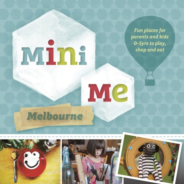 E-book Mini Me Melbourne Explore Australia